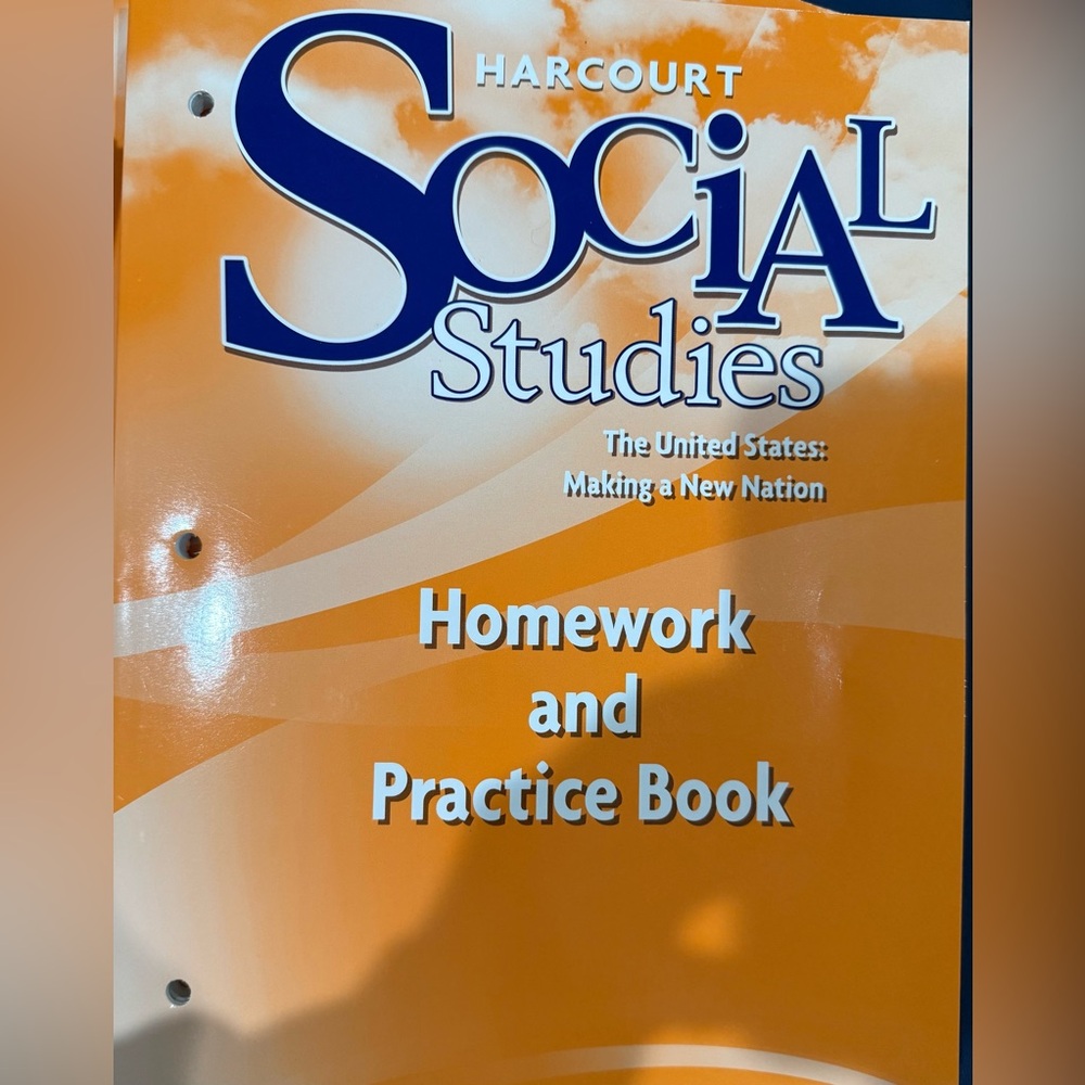 3 Harcourt‎ Grade 5 Social Studies: The United States Making New Nation Workbook